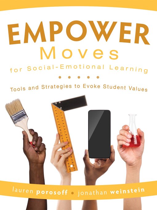 Title details for EMPOWER Moves for Social-Emotional Learning by Lauren Porosoff - Available